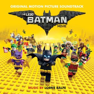 “The Lego Batman Movie (Original Motion Picture Soundtrack)”的封面