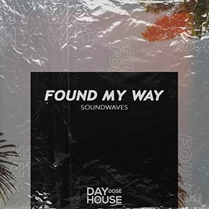 Image for 'Found My Way'