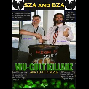 Immagine per 'SZA and BZA: WuCult Killahz aka LoFi Forever'