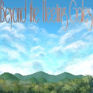 Image for 'Beyond the Fleeting Gales'