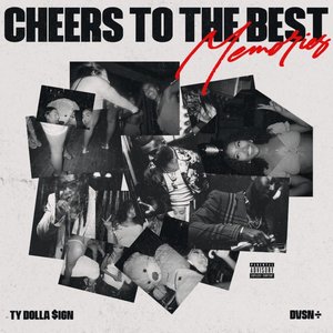 Image for 'Cheers to the Best Memories'