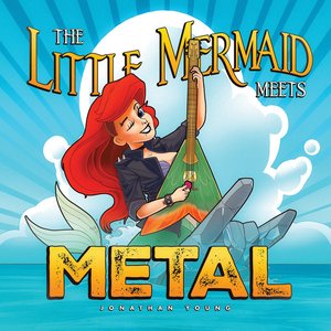 Image for 'The Little Mermaid Meets Metal'