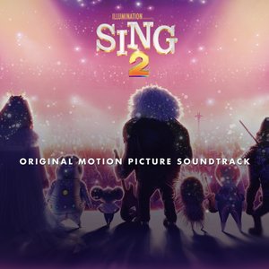 Image for 'Sing 2 (Original Motion Picture Soundtrack)'