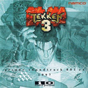 “Tekken 3: Arcade Soundtrack 001 EX”的封面