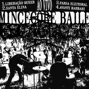 Image for 'Mincecore Baile (Ao Vivo)'