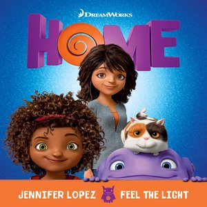 Image for 'Feel The Light (From The "Home" Soundtrack)'