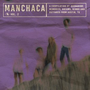 Zdjęcia dla 'Manchaca, Vol. 2 (A Compilation of Boogarins Memories, Dreams, Demos and Outtakes from Austin, TX)'