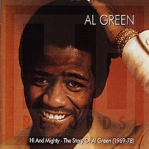 “Hi and Mighty - The Story of Al Green (1969-78)”的封面