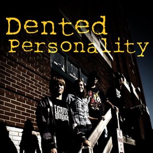 Image for 'Dented Personality'