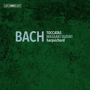 Imagem de 'J.S. Bach: Toccatas, BWV 910-916'