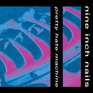 Immagine per 'Pretty Hate Machine'