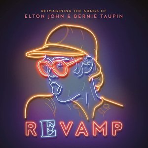 Immagine per 'Revamp: The Songs of Elton John & Bernie Taupin'