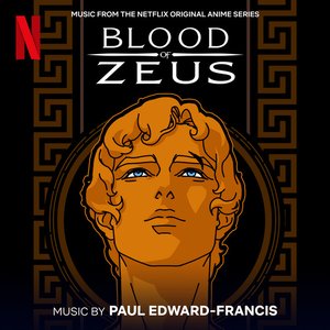 Bild für 'Blood of Zeus (Music From the Netflix Original Anime Series)'