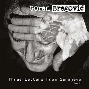 'Three Letters from Sarajevo (Opus 1)' için resim