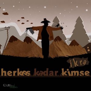 Image for 'Herkes Kadar Kimse'