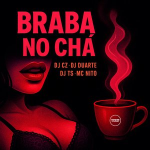 Imagen de 'Braba No Chá'