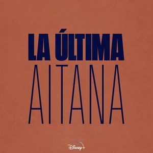 Immagine per 'La última (De La Serie "La última")'