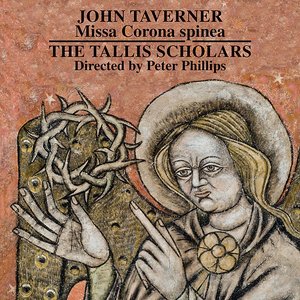 “John Taverner - Missa Corona spinea - Dum transisset Sabbatum 1 and 2”的封面