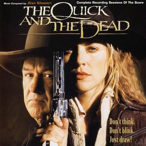 Image for 'The Quick And The Dead (CD1)'