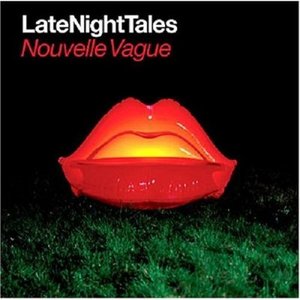 Image pour 'Late Night Tales - Nouvelle Vague'