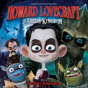 Image for 'Howard Lovecraft and the Frozen Kingdom (Original Motion Picture Soundtrack)'