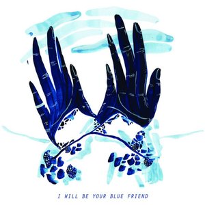 Imagen de 'I will be your blue friend'