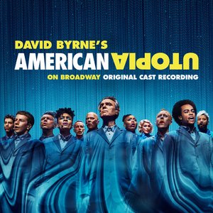 Изображение для 'American Utopia on Broadway (Original Cast Recording)'