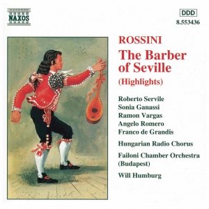 Image for 'ROSSINI: The Barber of Seville (Highlights)'