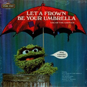 Immagine per 'Sesame Street: Let A Frown Be Your Umbrella'