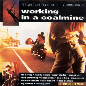 Image for 'Working In A Coalmine - The Songs Known From The TV Commercials'