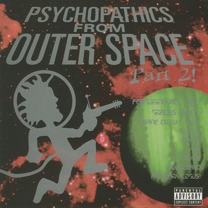 Bild för 'Psychopathics From Outer Space (Part 2)'