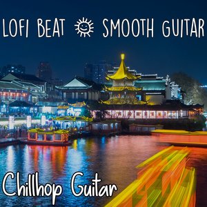 Image for 'Lo-fi Beat & Smooth Guitar'