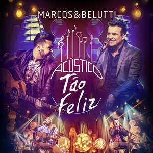“Acústico - Tão Feliz (Deluxe)”的封面