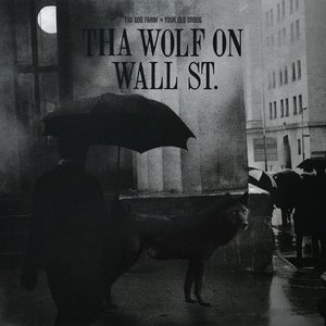 'Tha Wolf On Wall St'の画像