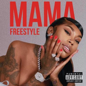 Image for 'Mama Freestyle'