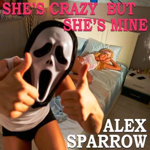 Image for 'She's Crazy but She's Mine'