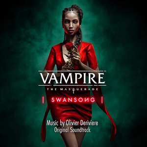 Изображение для 'Vampire: The Masquerade – Swansong (Original Game Soundtrack)'