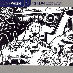 Immagine per 'LivePhish, Vol. 13 10/31/94 (Glens Falls Civic Center, Glens Falls, NY)'