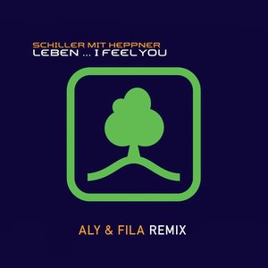 'Leben... I Feel You (Aly & Fila Remix)'の画像