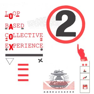 Изображение для 'Loop Based Collective Experience, Vol. 2'