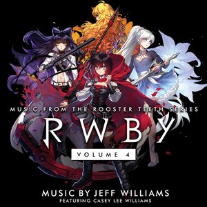 Bild för 'RWBY, Vol. 4 (Music from the Rooster Teeth Series)'