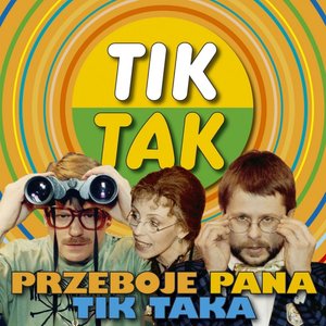Image for 'Przeboje Pana Tik Taka Vol 1.'