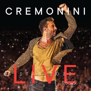 Image for 'CREMONINI LIVE: STADI 2022 + IMOLA'