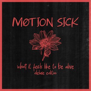 'What It Feels Like To Be Alive (Deluxe Edition)'の画像