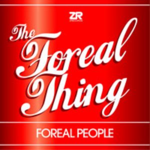 Image for 'The Foreal Thing'