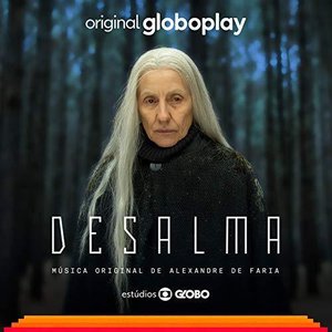 Image for 'Desalma - Música Original de Alexandre de Faria'