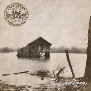 Imagem de 'Dry Up or Drown'