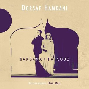 'Dorsaf Hamdani chante Barbara & Fairouz'の画像