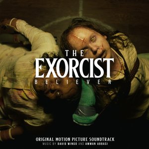 Image for 'The Exorcist: Believer (Original Motion Picture Soundtrack)'