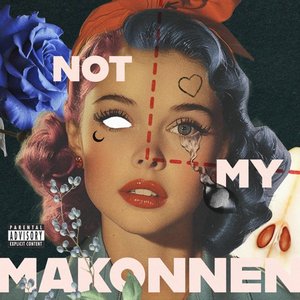 'NOT MY MAKONNEN'の画像